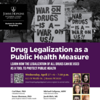 Panel: Drug Legalization as a Public Health Measure