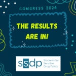 CONGRATULATIONS TO THE 2024 ELECTED BOARD MEMBERS! SSDP’s Congress Committee is excited to announce we have finalized the results of the Board of Directors election! Please join us in extending a warm welcome to our new Board members!